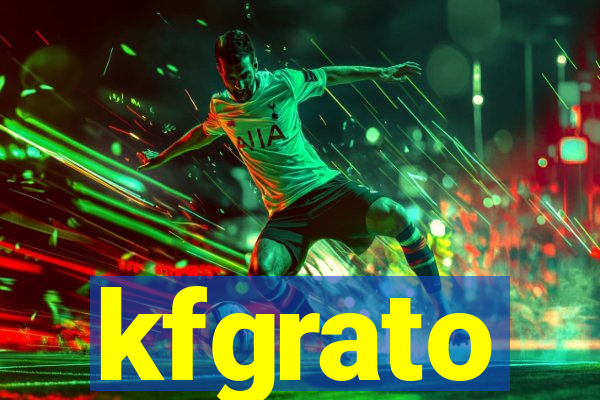 kfgrato