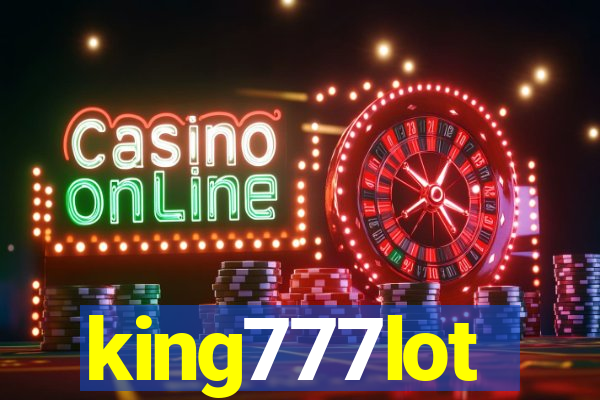 king777lot