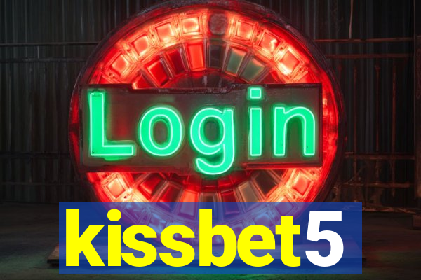 kissbet5