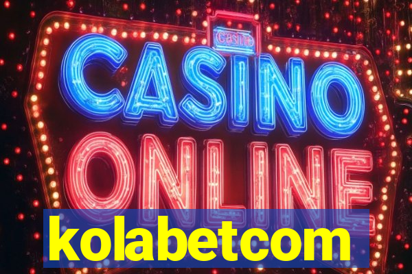 kolabetcom