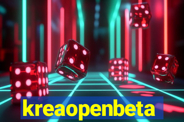 kreaopenbeta