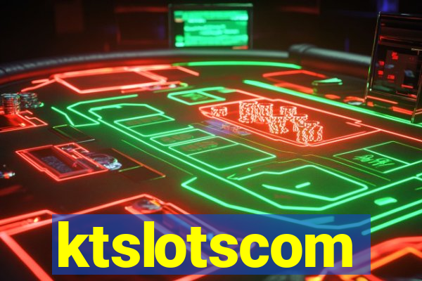 ktslotscom