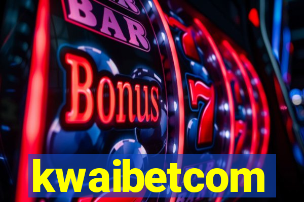 kwaibetcom