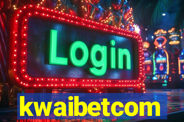 kwaibetcom