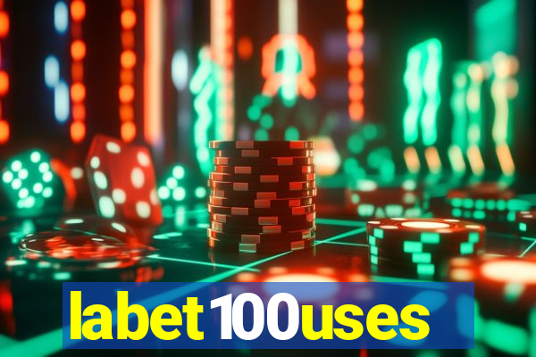 labet100uses