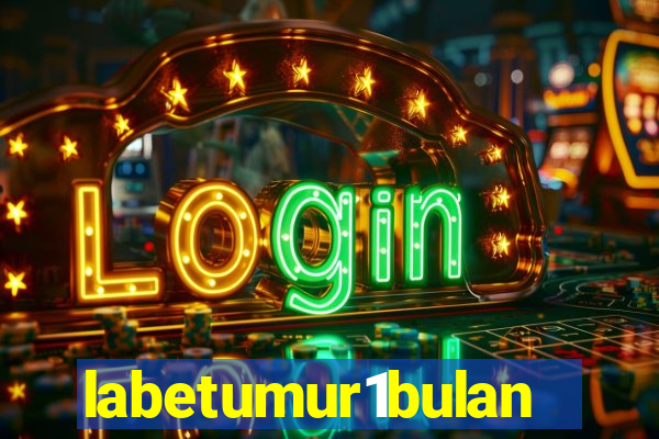 labetumur1bulan