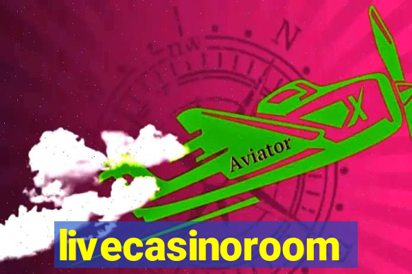 livecasinoroom