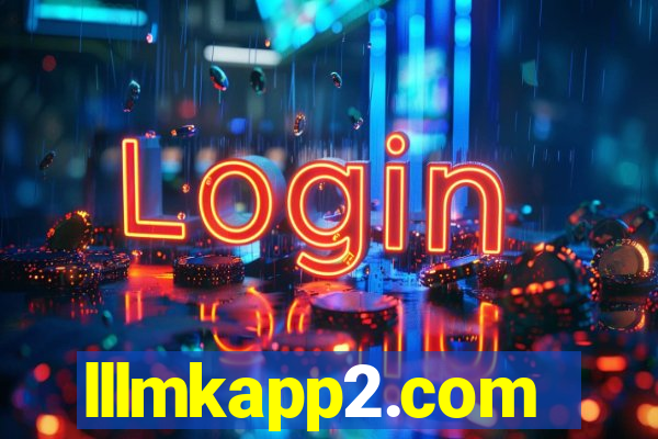 lllmkapp2.com