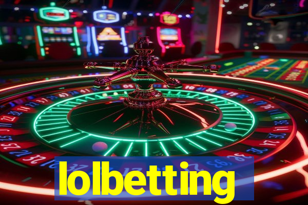 lolbetting