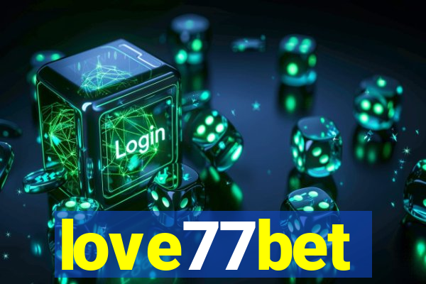 love77bet