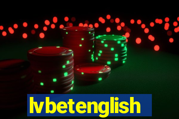 lvbetenglish