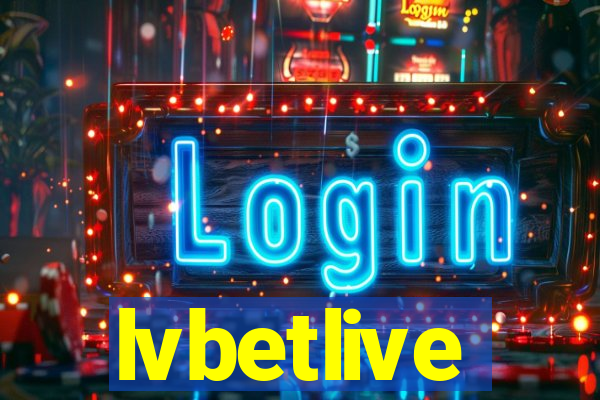 lvbetlive
