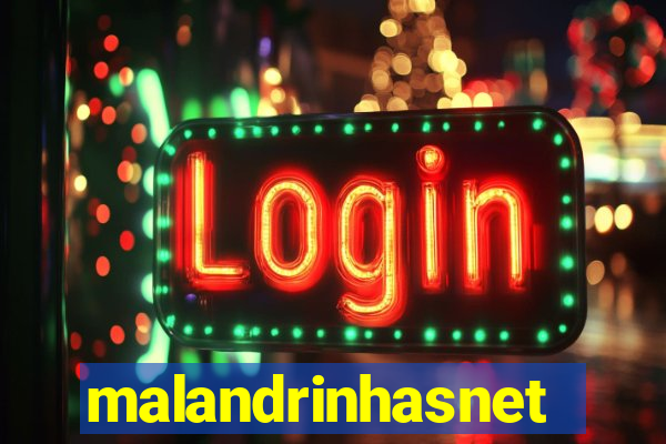 malandrinhasnet