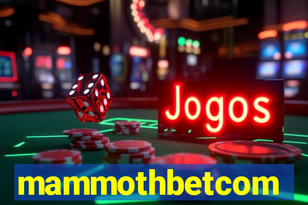 mammothbetcom