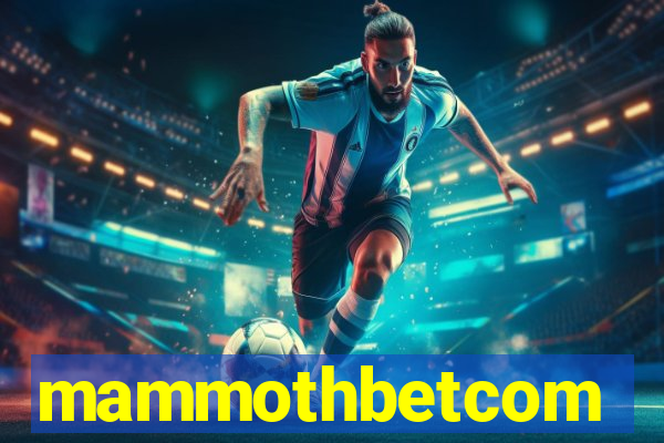 mammothbetcom