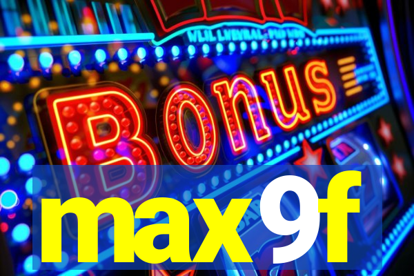 max9f