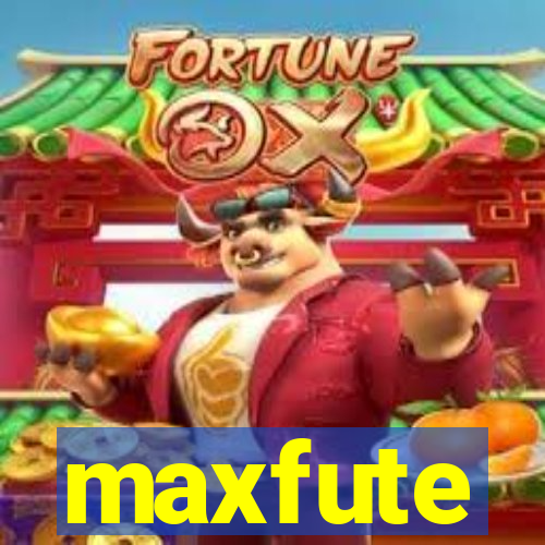 maxfute
