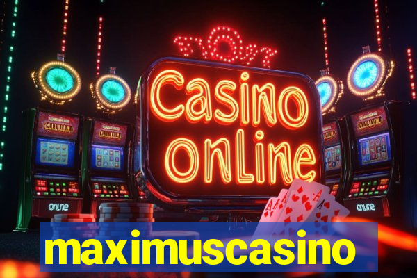 maximuscasino