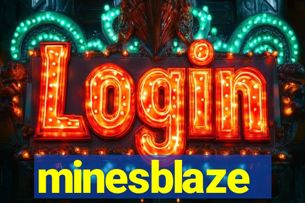minesblaze