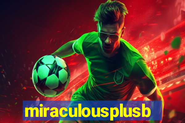 miraculousplusbr