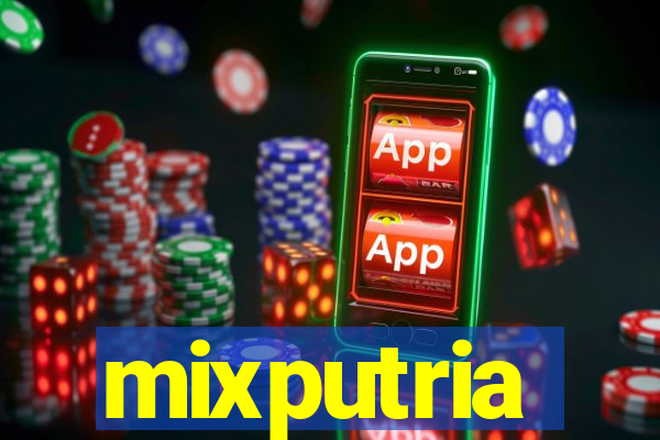 mixputria