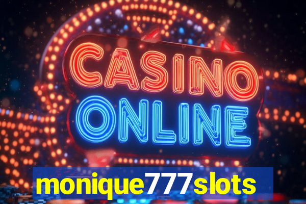 monique777slots
