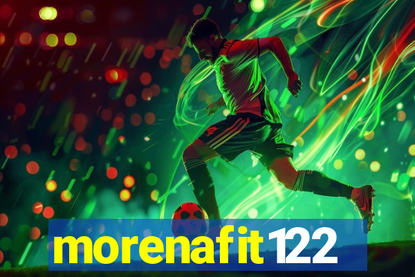 morenafit122