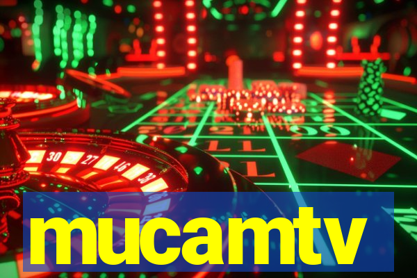mucamtv