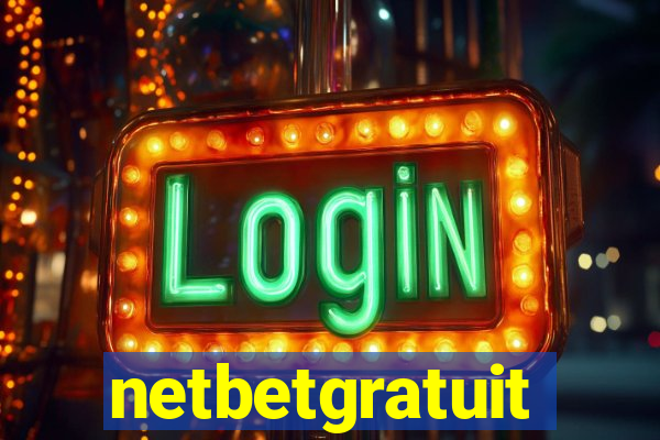netbetgratuit