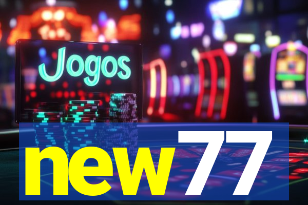 new77