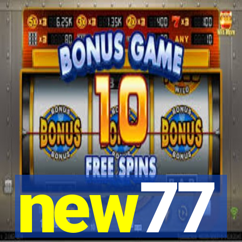 new77