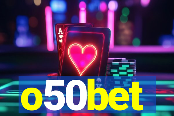 o50bet