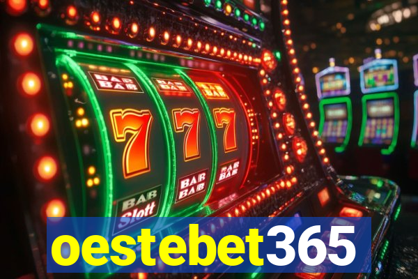 oestebet365