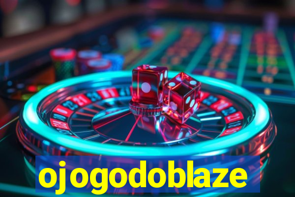 ojogodoblaze
