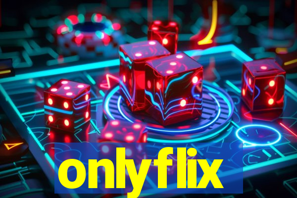 onlyflix