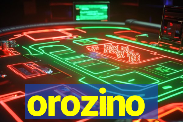 orozino