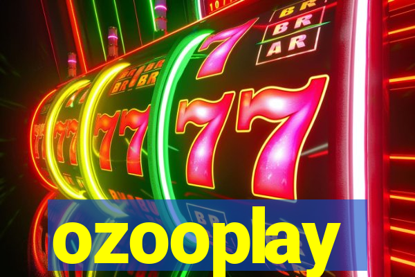 ozooplay