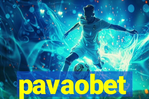pavaobet