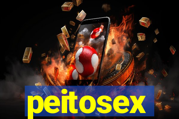 peitosex