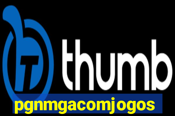pgnmgacomjogos