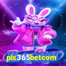 pix365betcom