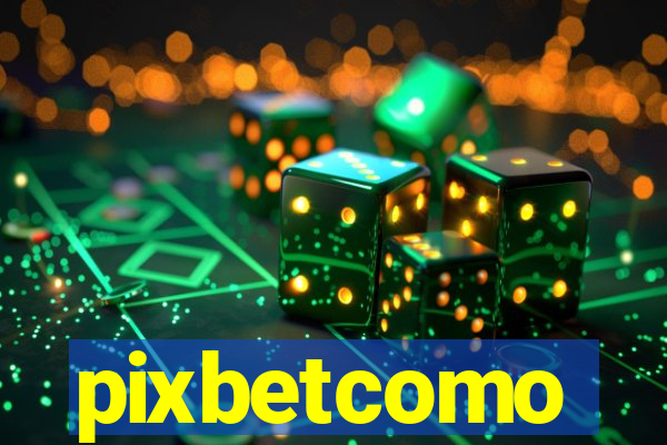 pixbetcomo