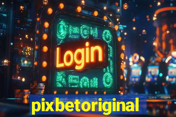 pixbetoriginal