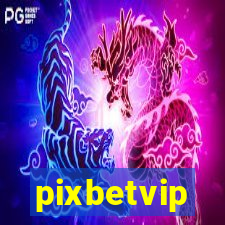 pixbetvip