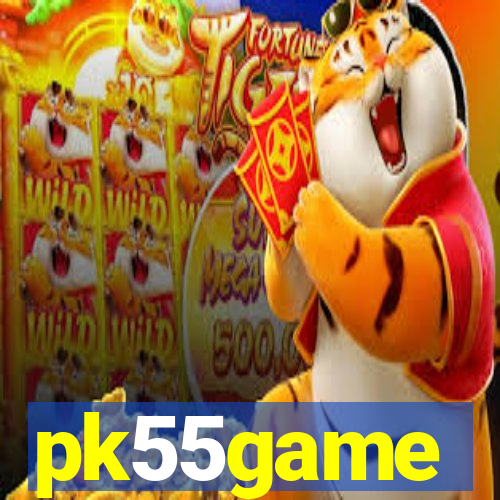 pk55game