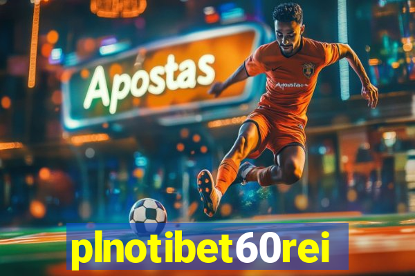 plnotibet60rei