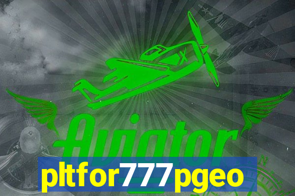 pltfor777pgeo