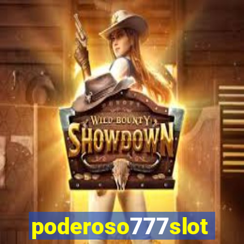 poderoso777slot