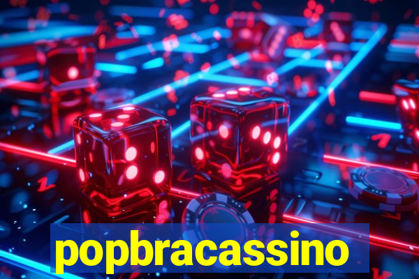 popbracassino