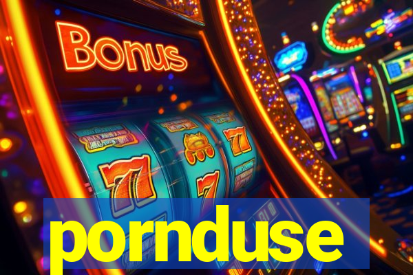 pornduse